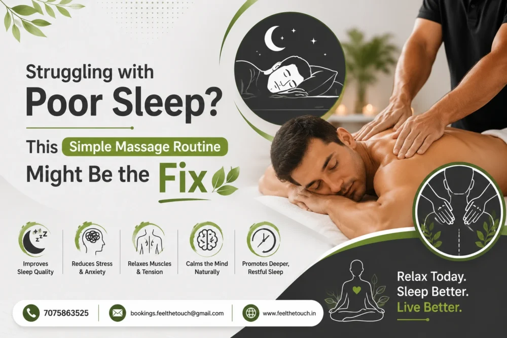 Struggling with Poor Sleep? This Simple Massage Routine Might Be the Fix | FEEL THE TOUCH | Professional Home Massage Hyderabad | Call 7075863525